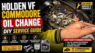 Holden VF Commodore Oil Change | DIY Service Guide