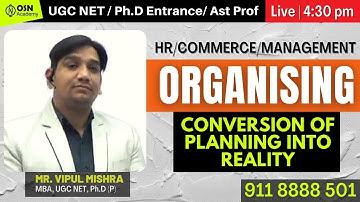 UGC NET Commerce Management HR | Organising Conversion of Planning into Reality |  OSN Academy