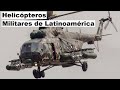 Top 10 Mejores Helicópteros Militares de Latinoamérica.