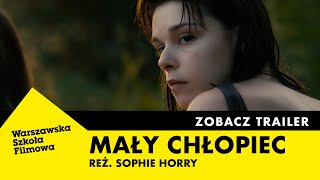 MAŁY CHŁOPIEC (2023) | reż. Sophie Horry | TRAILER