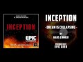 Inception - Dream Is Collapsing - Epic Version