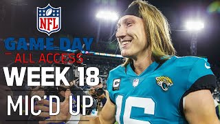 NFL Week 18 Mic'd Up, 