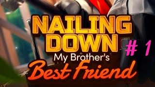 Chapters Interactive Stories : Nailing Down My Brother's Best Friend | Chapter 1 | 💎💎