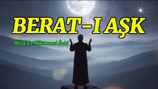 Beratini Sağ Eli̇nden Alanlardan Eyle Bi̇zi̇ Müziksiz Harika İlahi