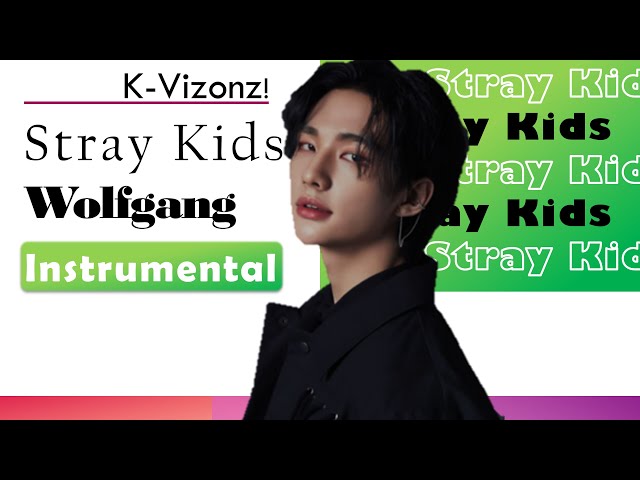 Stray Kids - Wolfgang | Instrumental Remake By K-Vizonz! class=