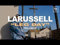 LaRussell Link Up Leg Day Visualizer mp3