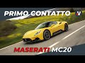 Maserati MC20 2020 - Primo Contatto