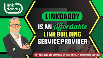 LinkDaddy® Is an Affordable Link Building Service Provider