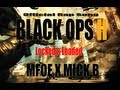 Black ops 2 rap song official  locked  loaded  mfoe x mick b