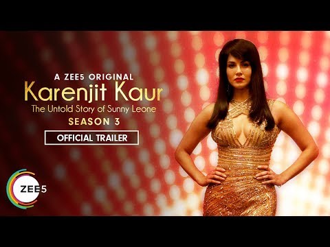 Karenjit Kaur: The Untold Story of Sunny Leone | Season Finale | Official Trailer | Streaming Now