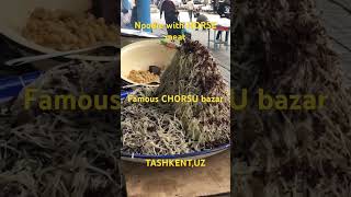 Famous CHORSU bazar FOOD court/ Tashkent, UZBEKISTAN