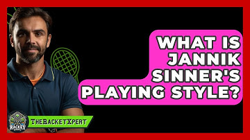 What Is Jannik Sinner