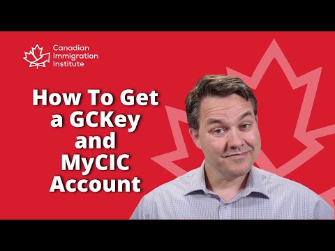 How to Register for GCKey and MyCIC Accounts