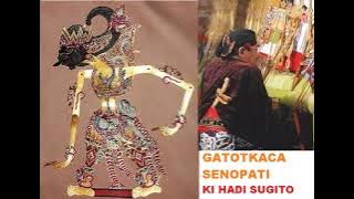 Download lagu GATOTKACA SENOPATI SERI 1 KI HADI SUGITO