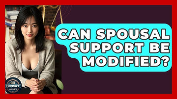 Can Spousal Support Be Modified? - Get Divorce Answers
