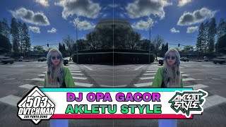 Download Lagu DJ OPA GACOR AKLETU STYLE - ( ALIZ JOEZ REMIX ) MP3