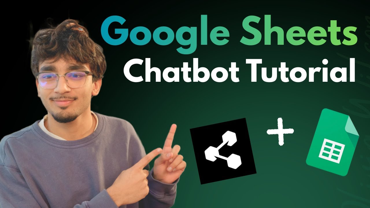 Google Sheets chatbot integration tutorial