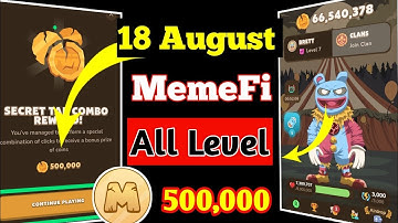 ✅18 August। MemeFi Secred Code Reward, Earn Coin Using Code 500,000 ✅💲।