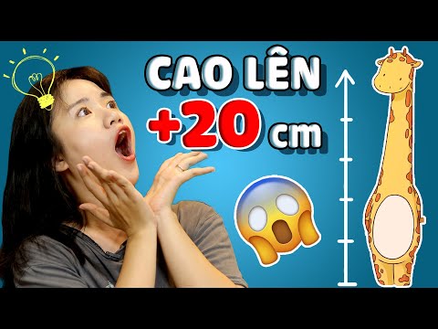 Video: Ăn Như Thế Nào để Cao Thêm 20 Cm