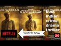 Best hindi Web series on Netflix |best Indian web series to watch |best crime thriller movies watch