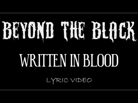 Beyond The Black - Written In Blood - 2016 - Lyric Video