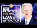 BOB PROCTOR: What NO ONE ELSE Tells You about the Law of Attraction @BobProctorLIVE