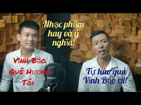VĨNH BẢO QUÊ HƯƠNG TÔI BÀI HÁT HAY NHẤT VỀ VĨNH BẢO