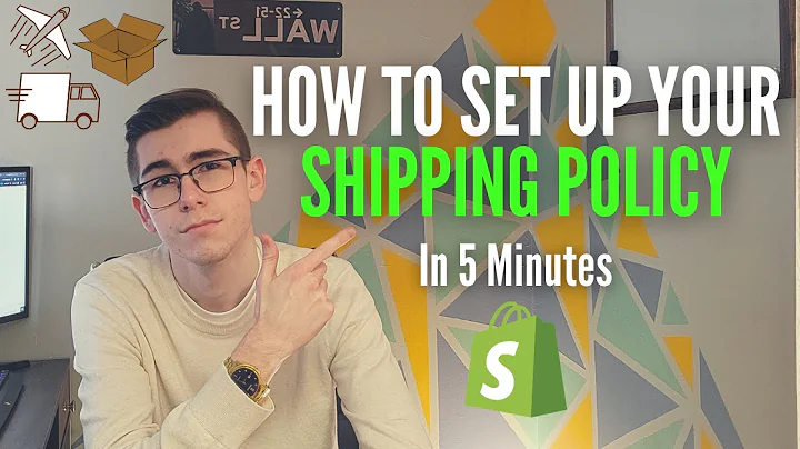 Create an Effective Shipping Policy for Your Shopify Store