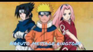 Naruto message ringtone