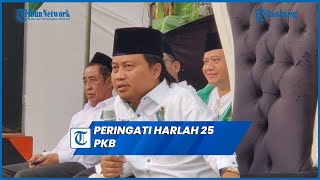 Peringati Harlah 25 PKB, Gus Yusuf: Harus Lebih Dekat ke Masyarakat