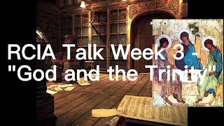 RCIA Week 3 God and Trinity