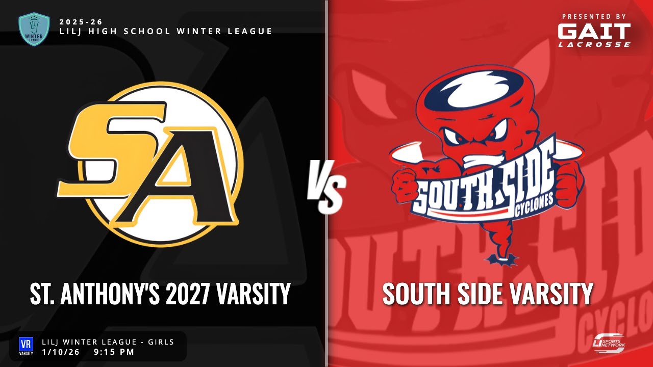 LILJ Winter League - Girls - Varsity Lacrosse | St. Anthony's 2027 Varsity vs South Side Varsity