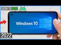 I Ran Windows 10 On Android In 2024