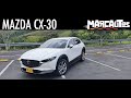 Nueva Mazda CX-30, Lo bueno y lo no tan bueno.