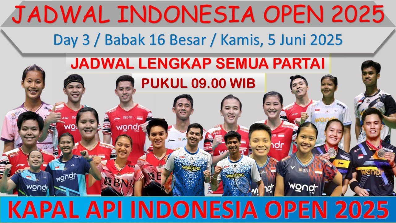 Jadwal Indonesia Open 2025 Hari Ini │ Day 3 / Babak 16 Besar │ 12 Wakil ...