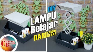 Membuat Lampu Belajar Dari Kardus