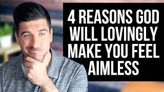 4 Reasons Why You Feel Aimless (+How to Find Direction)