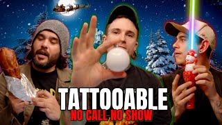 Is it TATTOOABLE? | Episode 1 I NO CALL NO SHOW