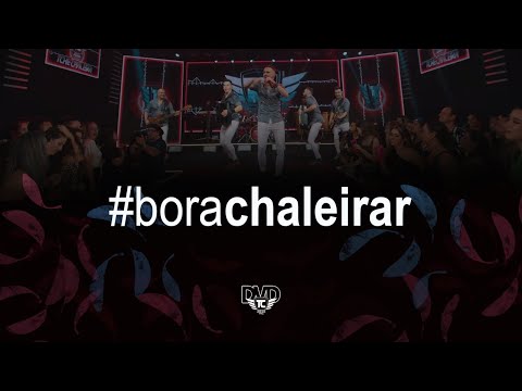 Tchê Chaleira - BORA CHALEIRAR - DVD 25 anos