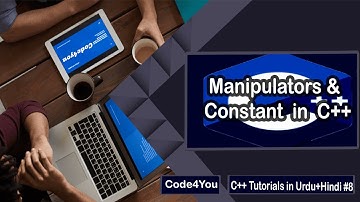 C++ Tutorial !  Manipulators and Constant in c plus plus & more | cpp lecture for Beginners#8