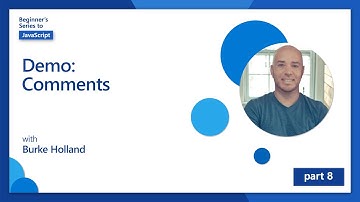 Demo: Comments [8 of 51] | JavaScript for Beginners