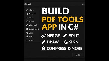 Create a Complete PDF Editor App in C# – Merge, Compress, Draw & More! Part 1