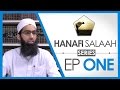 40 authentic hadith  complete hanafi salah  ep 1 combining salah