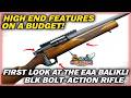 High End Features, Budget Price : EAA’s New Balikli BLK!