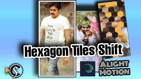 Hexagon Tiles Shift Shake |Alight Motion  Video Editing Tutorial