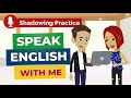 English speaking exercise with daily english conversation practice