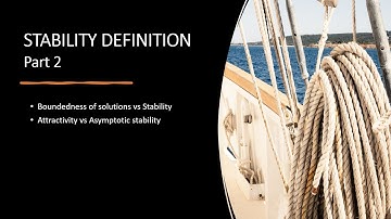 Nonlinear control systems - 1.4. Stability definition - Part 2