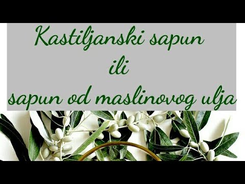 Kastiljanski sapun ili sapun od maslinovog ulja