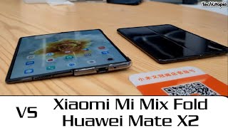 Xiaomi Mi Mix Fold vs Huawei Mate X2 comparison! Videos/Screen/Design/Size/Foldable smartphones 2021