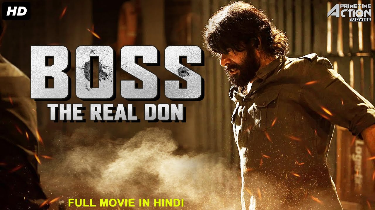  BOSS - THE REAL DON Full Action Movie Hindi Dubbed |Superhit Hindi Dubbed Full Action Romantic Movie